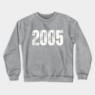 2005 Crewneck Sweatshirt